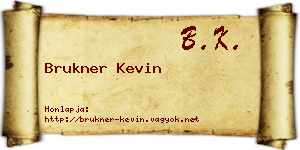 Brukner Kevin névjegykártya
